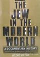 44320 The Jew In The Modern World: A Documentary History (second Edition)